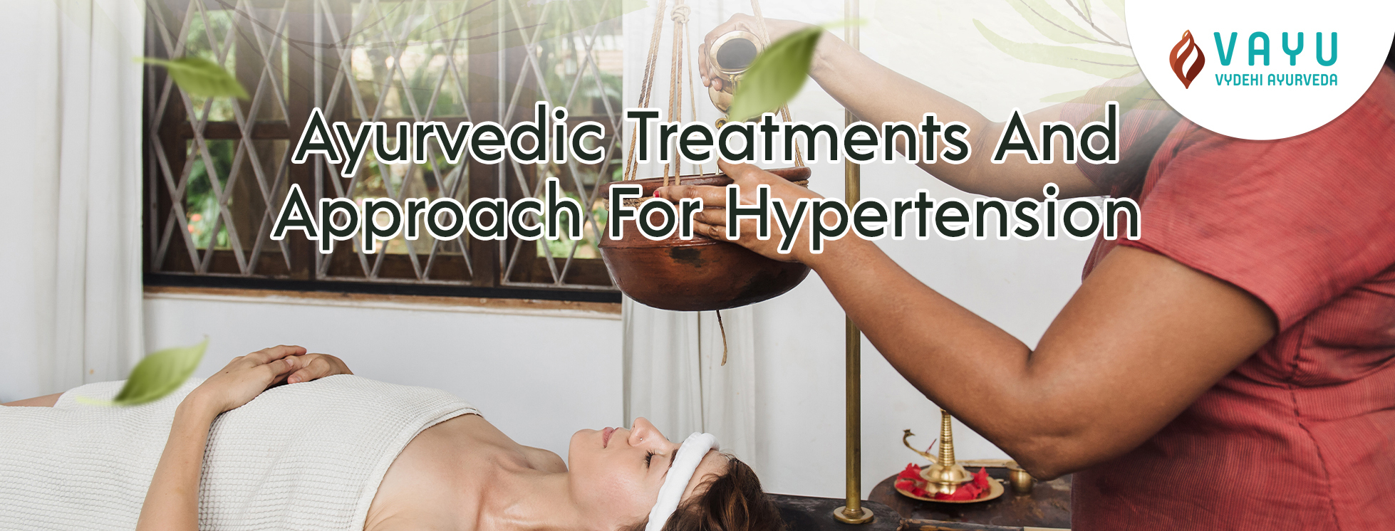 Ayurvedic treatment for Hypertension | Vydehi Ayurveda